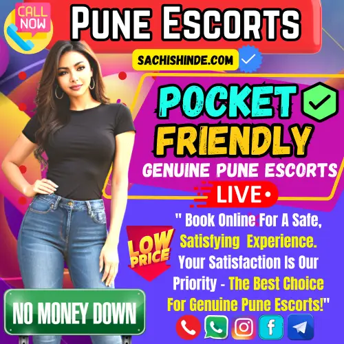 Banner Image of Pocket friendly Genuine Pune Escorts Services. Posing in the banner a real Pune Escorts Girl along with a Text reads, Book Online For A Safe, Satisfying  Experience. Your Satisfaction Is Our Priority – The Best Choice For Genuine Pune Escorts!. Icon Display Verified girls, Low Price, Live Streaming Availble, No Money Down. Book an genuine Pune Escorts Girls with Pocket Frienldy Rate via Call, WhatsApp, Telegram, Instagram or Facebook.
