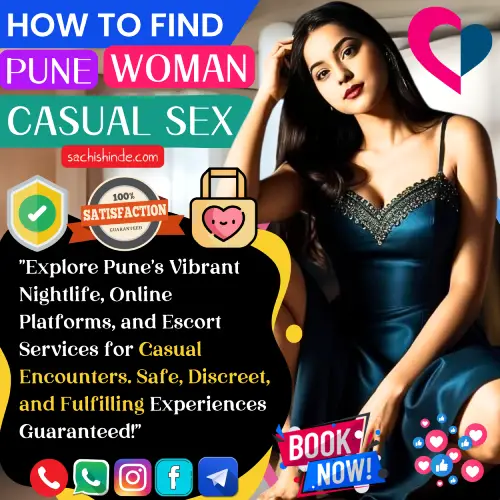 Banner image of How to Find a Woman for Casual Sex in Pune?. Text Display, Explore Pune's Vibrant Nightlife, Online Platforms, and Escort Services for Casual Encounters. Safe, Discreet, and Fulfilling Experiences Guaranteed!